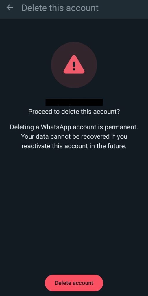 WhatsApp "Delete this account" - last step to delete account