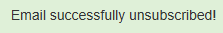 DiabloMedia "Email successfully unsubscribed"