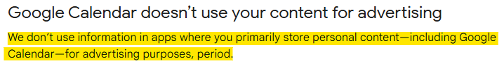 Google Calendar doesn't use your content for advertising