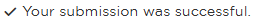 Preferred Communications "Your submission was successful" message