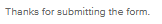 Steppingblocks "Thanks for submitting the form"
