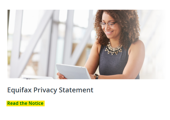 TheWorkNumber 'Equifax Privacy Statement' and link to "Read the Notice"